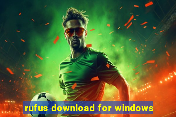 rufus download for windows